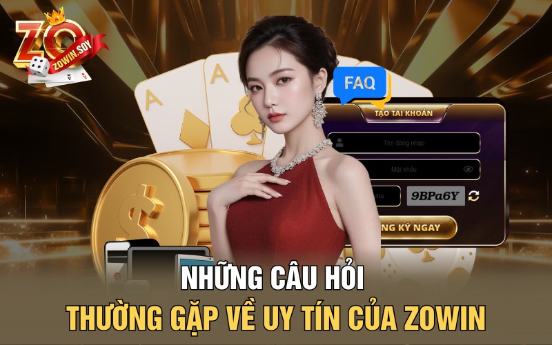 Những Câu Hỏi Thường Gặp | Hành Trình Giải Đáp Về Zowin 2 Những câu hỏi thường gặp về uy tín của Zowin