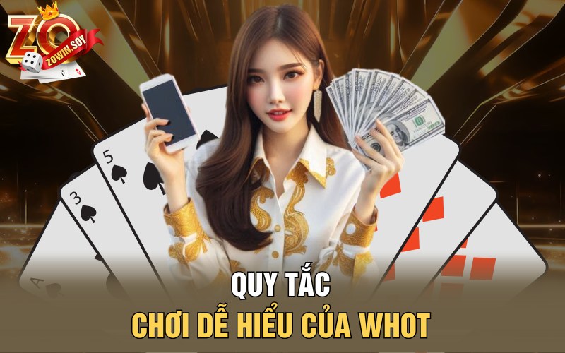Quy tắc chơi dễ hiểu của Whot